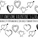 Totally Awesome Valentine’s Day Giveaway – First Winner Gets $500! 