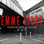 Femme Fierce Leake Street Takeover in London